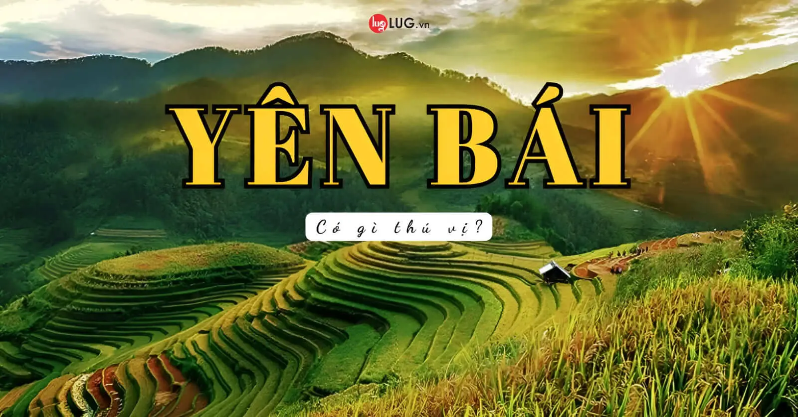 Thuê Xe Taxi Nội Bài Yên Bái Uy Tín Giá Rẻ Trọn Gói